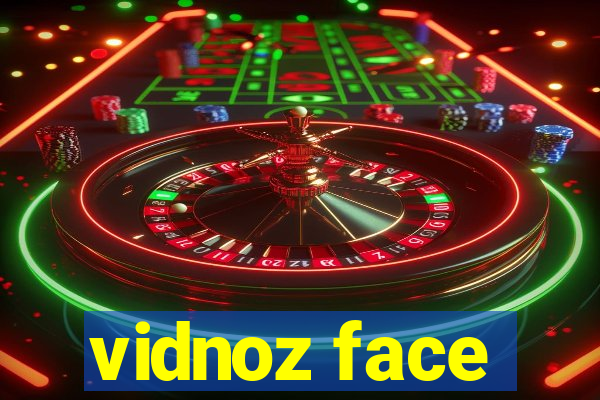 vidnoz face